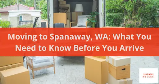 Moving to Spanaway, WA: What You Need to Know Before You Arrive